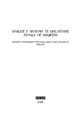 Analizë e sistemit të drejtësisë penale në Shqipëri