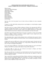 Remarks by the Head of the OSCE Presence in Albania, Ambassador Eugen Wollfarth at the opening ceremony of the new large caliber line for demilitarization of artillery ammunition, Mjekes factory, 8 March 2011